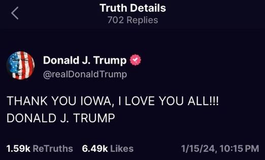 A post says "Thank you Iowa, I love you all Donald J Trump"